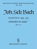 Kantate BWV 172 "Erschallet, ihr Lieder" [full score]