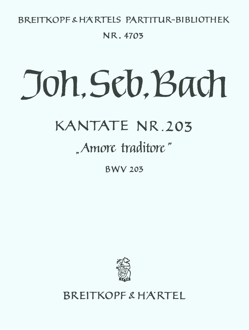 Kantate BWV 203 "Amore traditore" [full score]