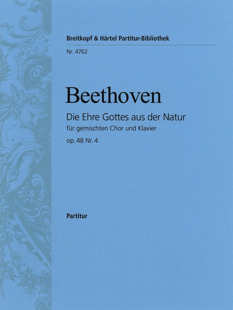 Die Ehre Gottes aus der Natur Op. 48/4 (arr. Mixed choir & Piano)（ピアノ・リダクション）