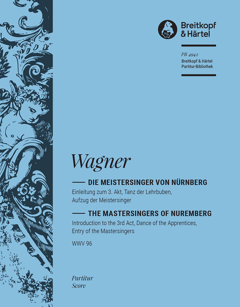 Die Meistersinger – Einleitung zum 3. Akt WWV 96 [full score]