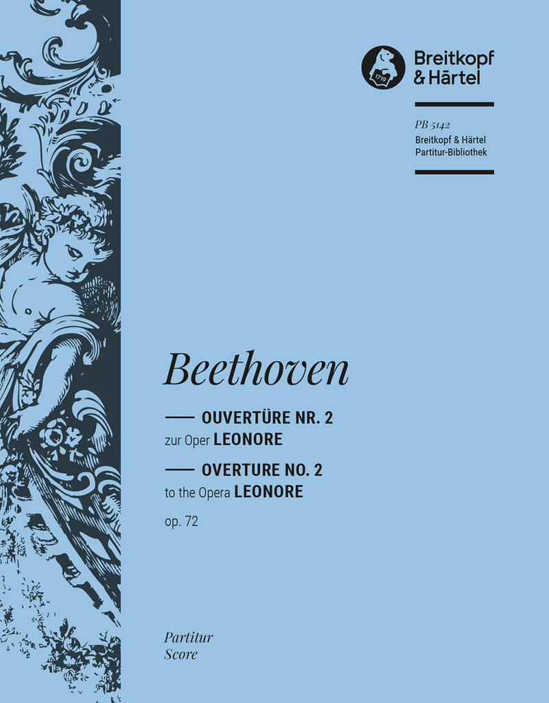 Leonore Op. 72 – Overture No. 2 [full score]