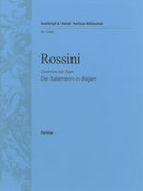 L'Italiana in Algeri / The Italian Girl in Algiers – Overture [full score]