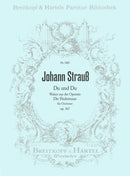 Du und Du op. 367 - Waltz from "Die Fledermaus" [full score]