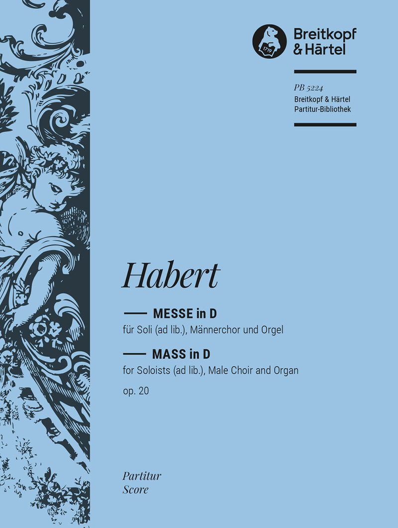 Messe in D major Op. 20 [full score]