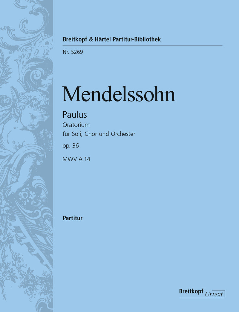 Paulus MWV A 14 Op. 36 [full score]