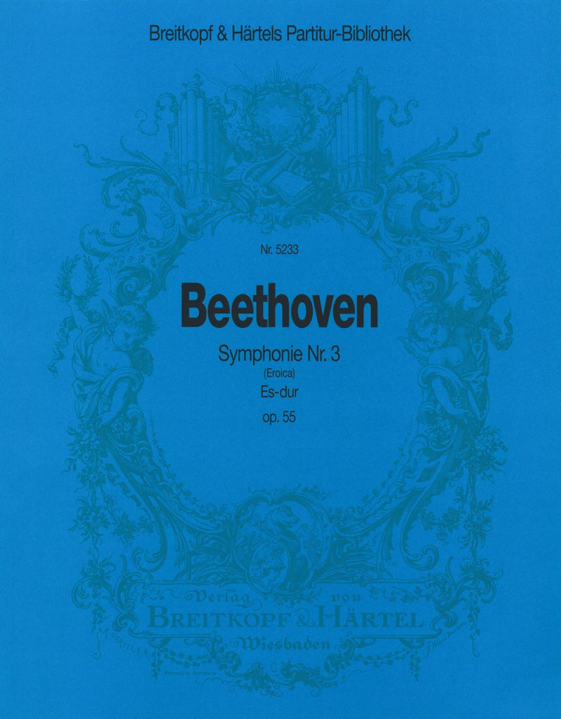 Symphony No. 3 in Eb major Op. 55 [full score]