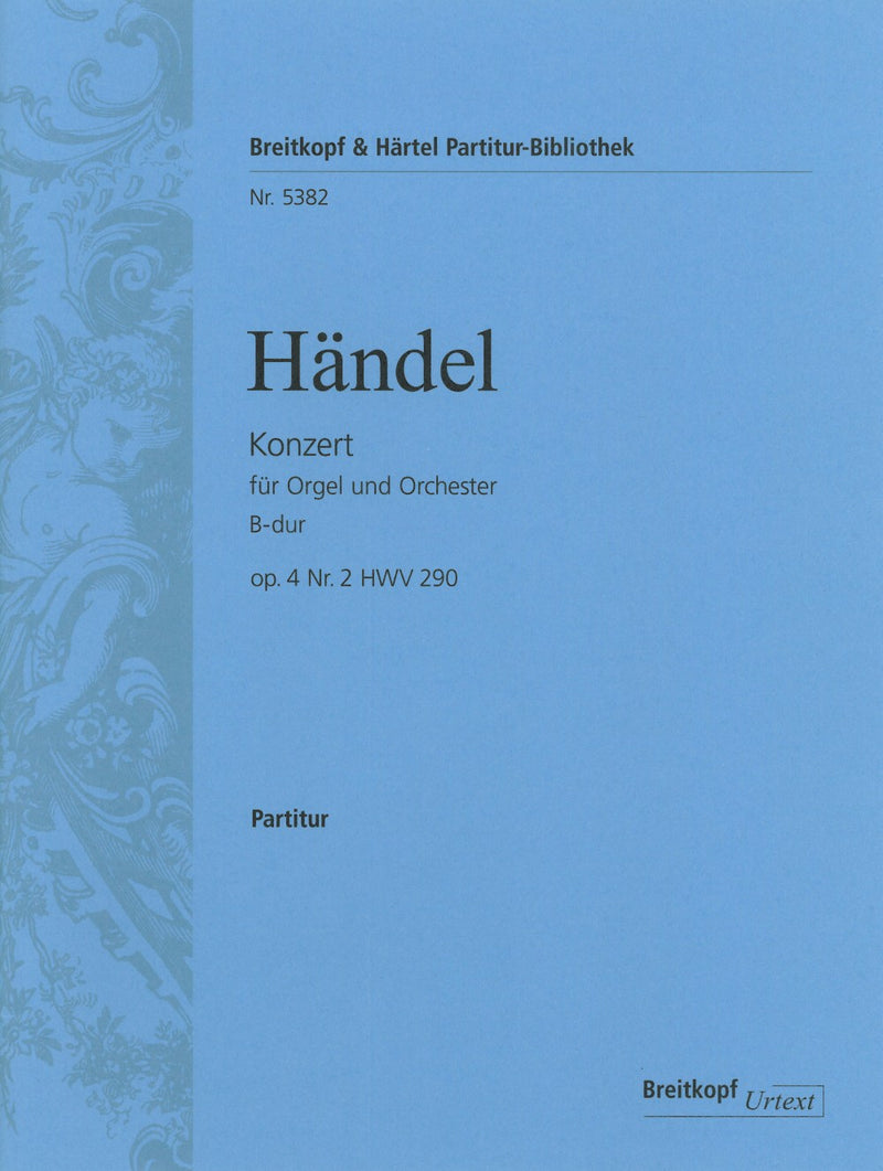Organ Concerto (No. 2) in Bb major Op. 4/2 HWV 290 [full score]
