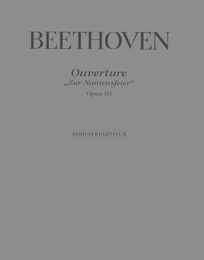 Zur Namensfeier Op. 115 – Overture [full score]