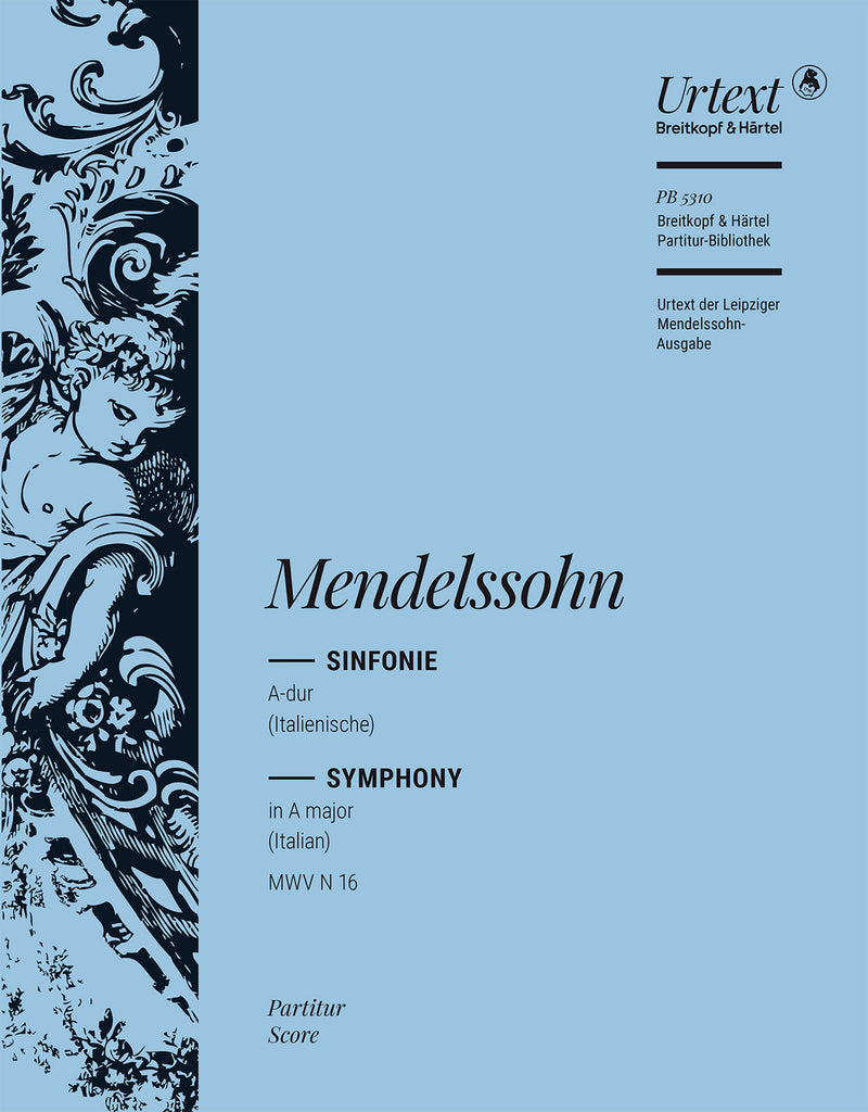 Symphony No. 4 in A major MWV N 16 [Op. 90] (Italian) [full score]