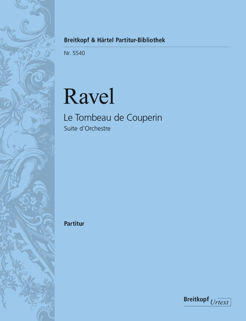 Le Tombeau de Couperin [full score]