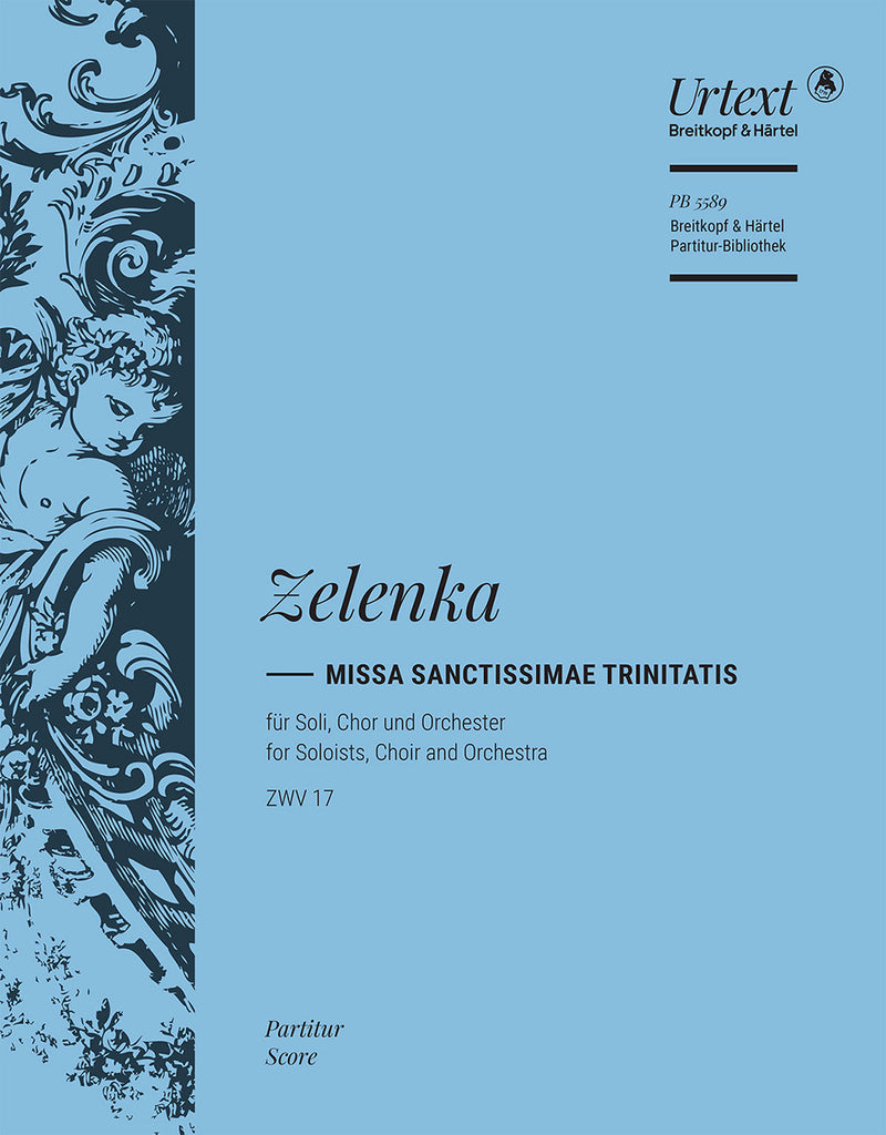 Missa Sanctissimae Trinitatis in A minor ZWV 17 [full score]