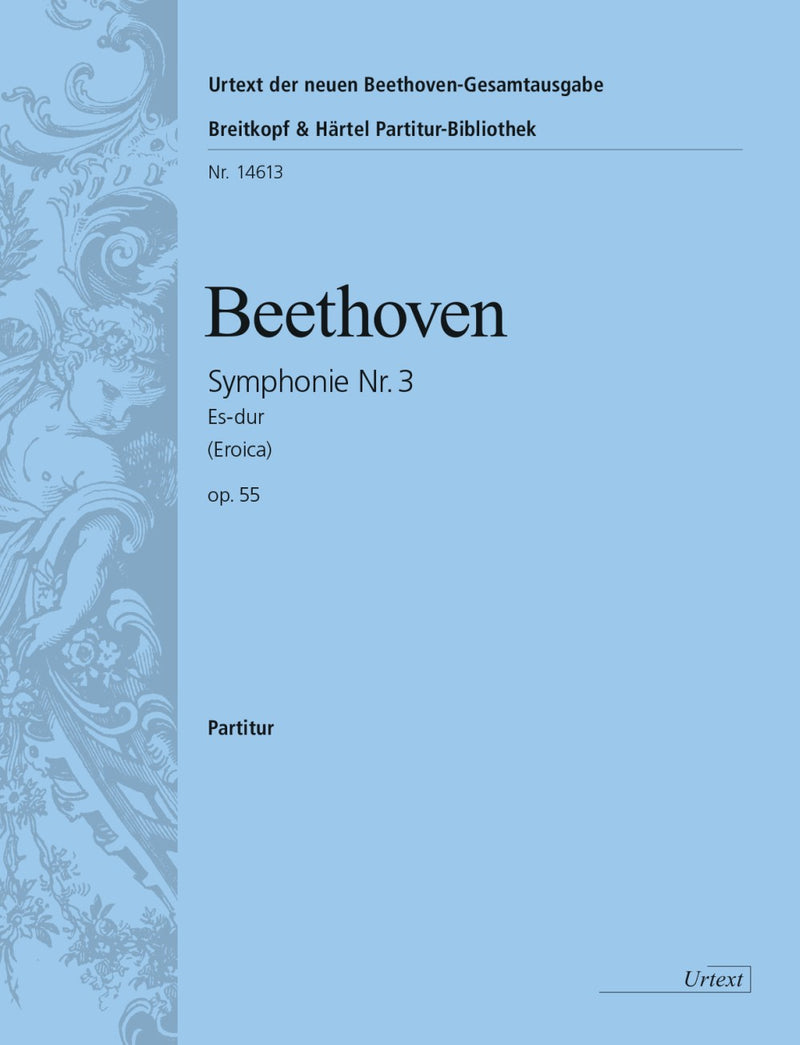 Symphony No. 3 in Eb major Op. 55 (Churgin校訂) [full score]