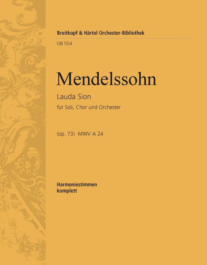 Lauda Sion MWV A 24 (Op. 73) [wind parts]