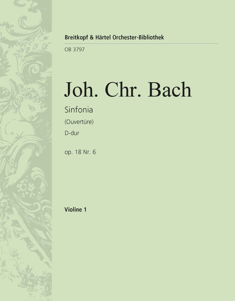 Sinfonia in D major Op. 18 No. 6 – Overture [violin 1 part]