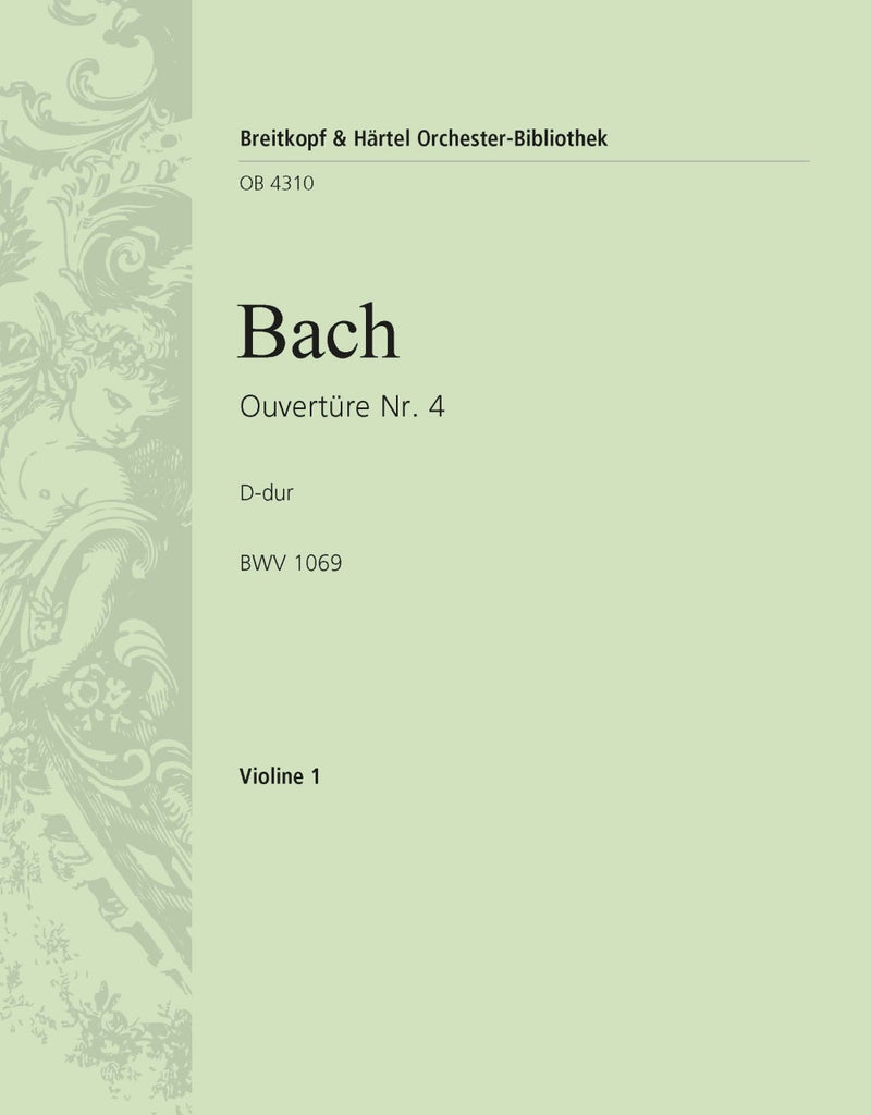 Overture (Suite) No. 4 in D major BWV 1069 [violin 1 part]