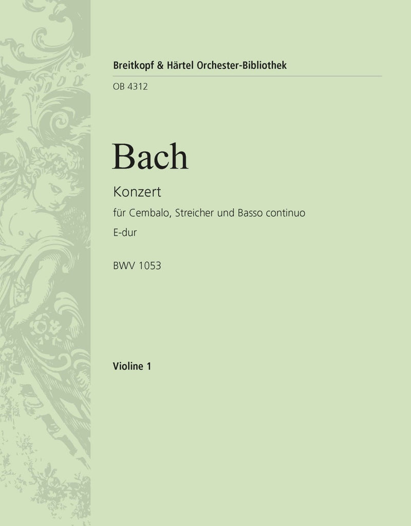 Harpsichord Concerto in E major BWV 1053 [violin 1 part]