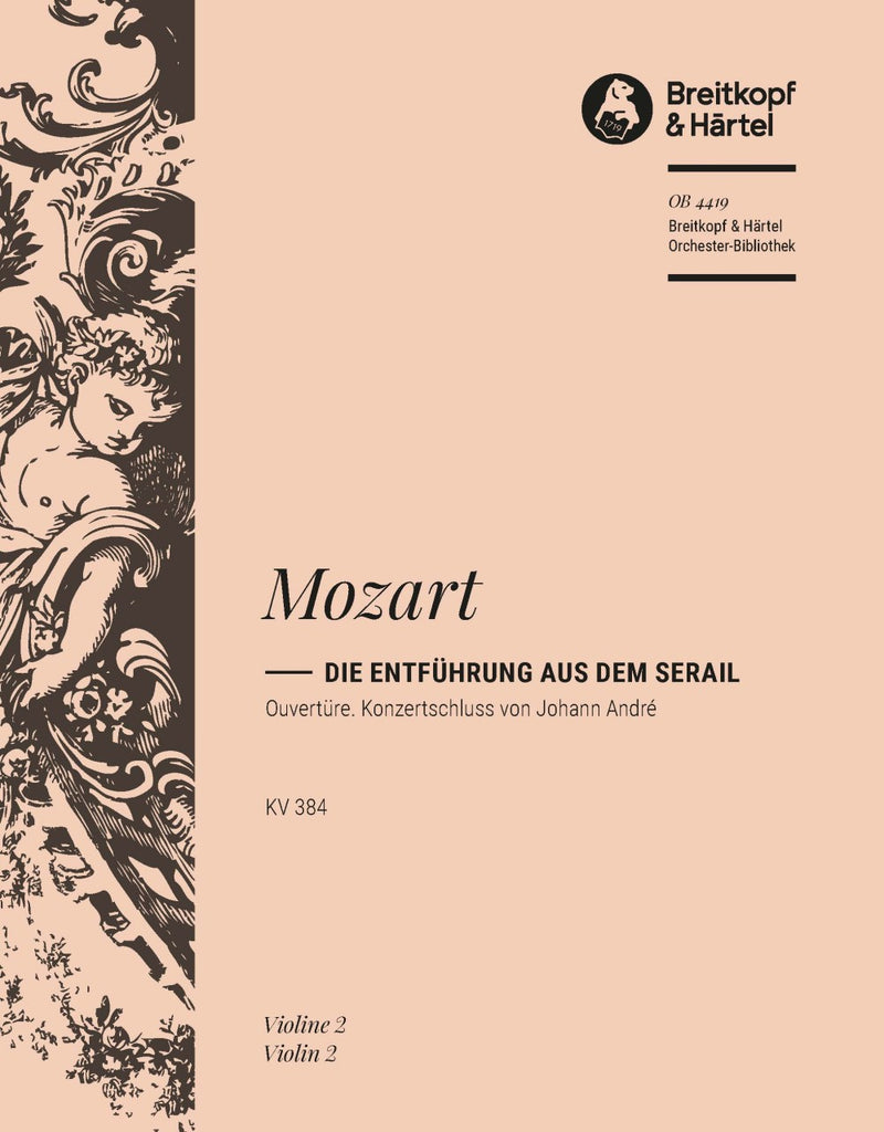 Die Entführung aus dem Serail KV 384 – Overture to the Singspiel (André校訂) [violin 2 part]