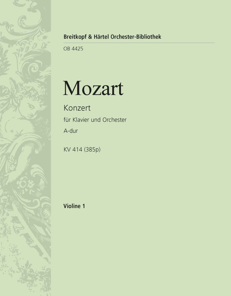 Piano Concerto [No. 12] in A major K. 414 (385p) [violin 1 part]