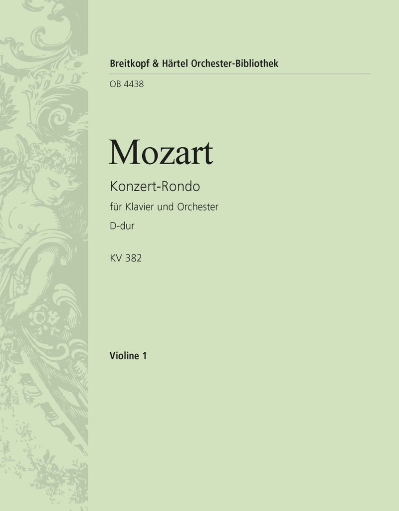 Concert Rondo in D major K. 382 [violin 1 part]