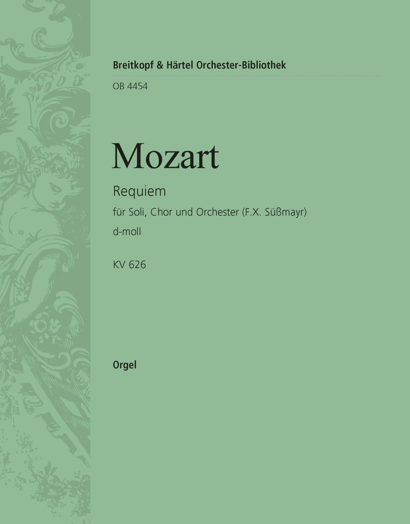 Requiem in D minor K. 626 (Süßmayr版） [organ part]