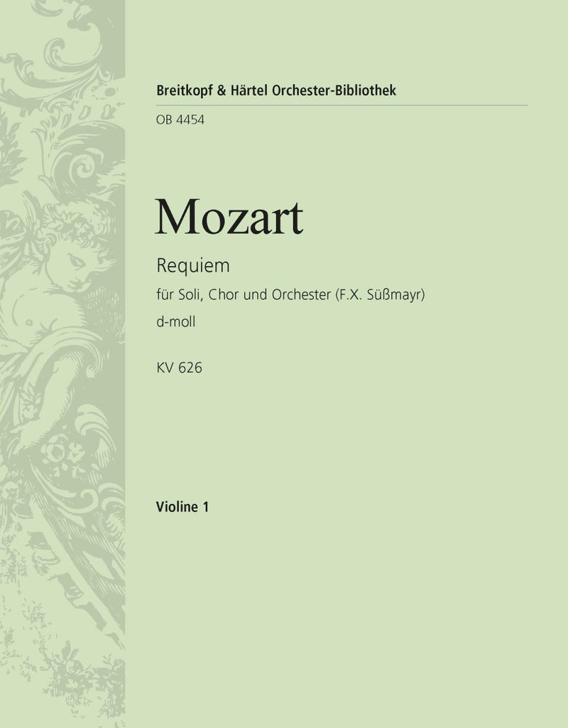 Requiem in D minor K. 626 (Süßmayr版） [violin 1 part]