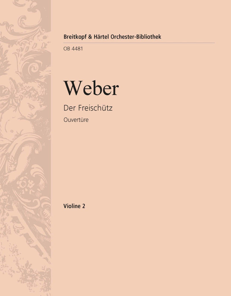 Der Freischütz – Overture [violin 2 part]