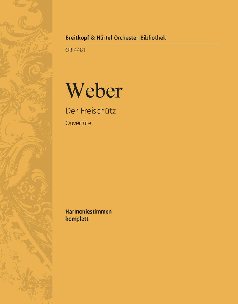 Der Freischütz – Overture [wind parts]