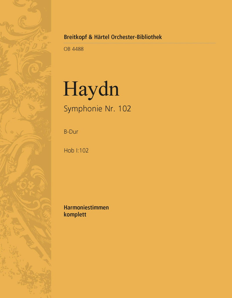 Symphony No. 102 in Bb major Hob I:102 [wind parts]