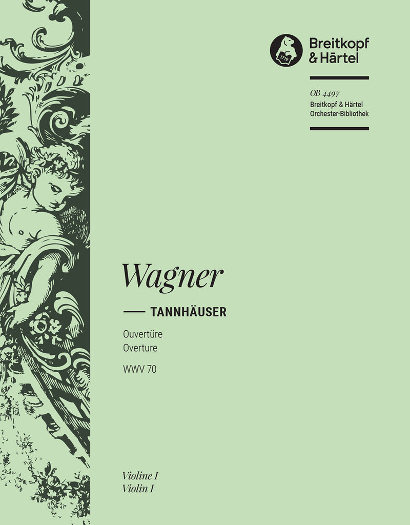 Tannhäuser – Ouvertüre WWV 70 [violin 1 part]