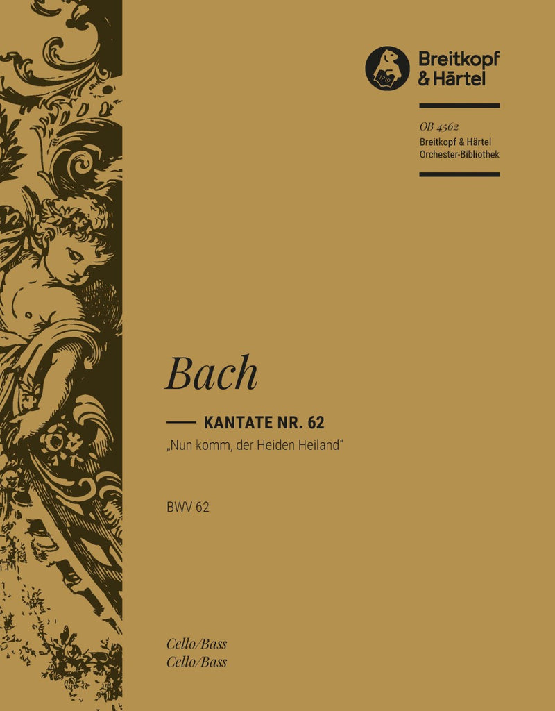 Kantate BWV 62 "Nun komm, der Heiden Heiland" [basso (cello/double bass) part]