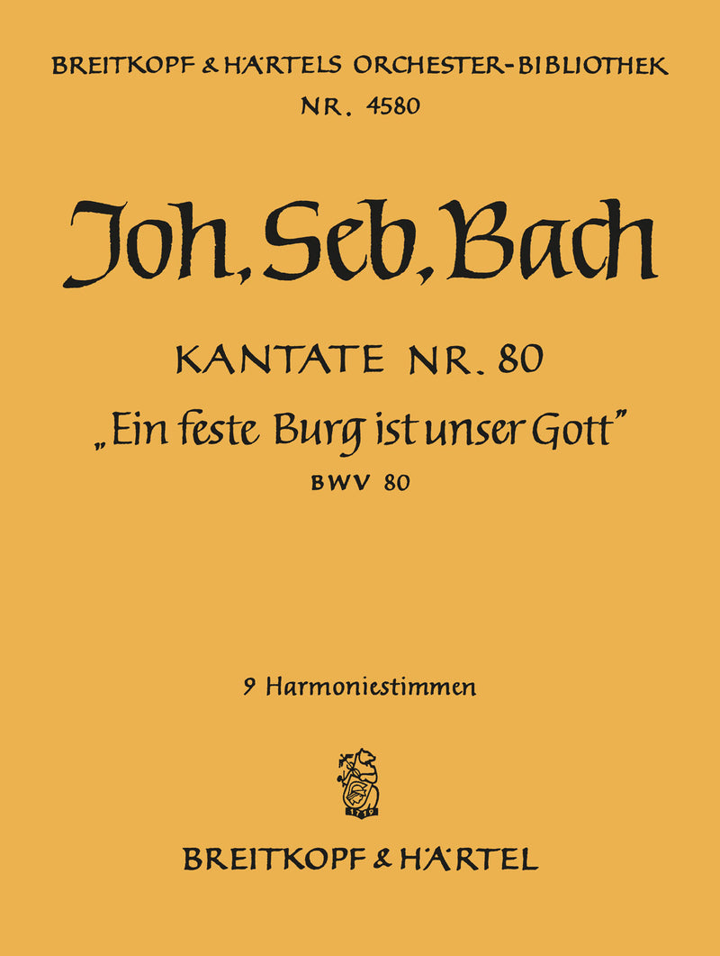 Kantate BWV 80 "Ein feste Burg ist unser Gott" [wind parts]