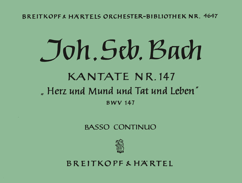 Kantate BWV 147 "Herz und Mund und Tat und Leben" [organ part]
