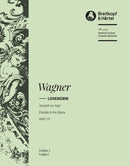 Lohengrin – Prelude to the Opera WWV 75 [violin 1 part]