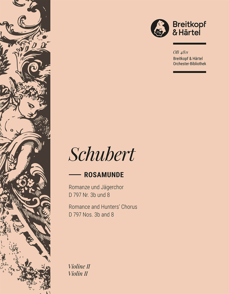 Rosamunde – Romance and Hunters’ Chorus D 797 Nos. 3b and 8 [from Op. 26] [violin 2 part]