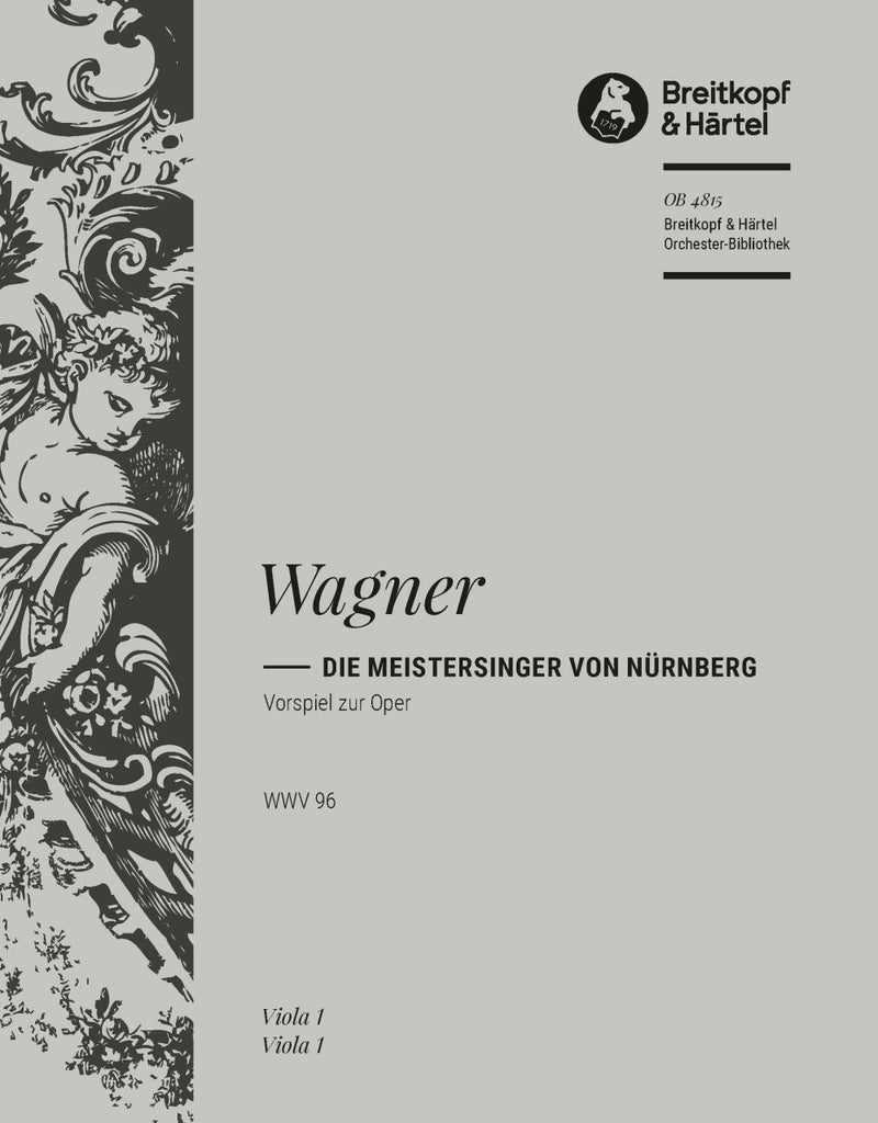 Die Meistersinger von Nürnberg WWV 96 (Vorspiel) [viola part]