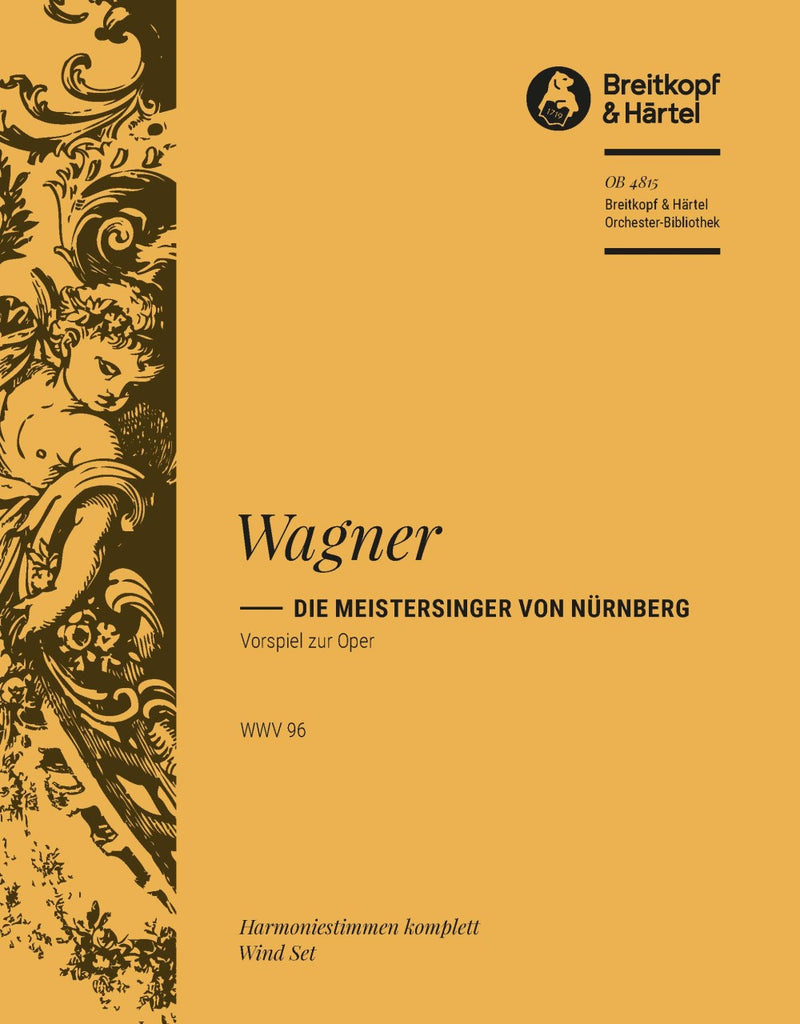 Die Meistersinger von Nürnberg WWV 96 (Vorspiel) [wind parts]
