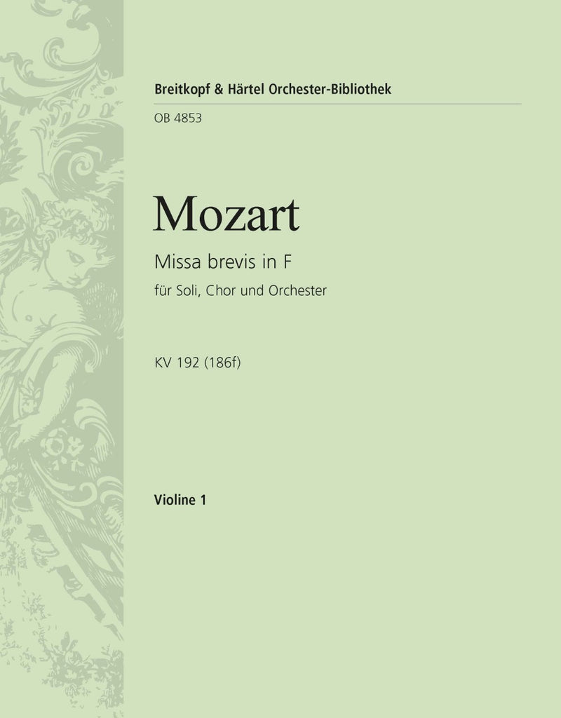 Missa brevis in F major K. 192 (186f) [violin 1 part]