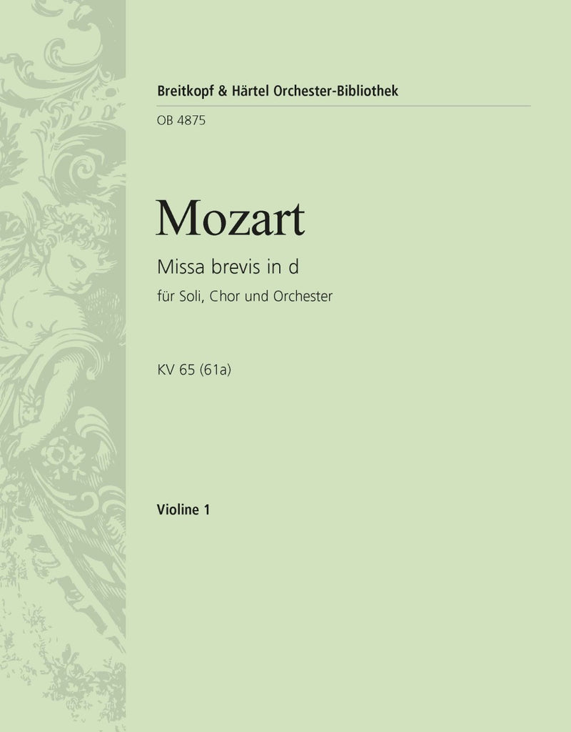 Missa brevis in D minor K. 65 (61a) [violin 1 part]