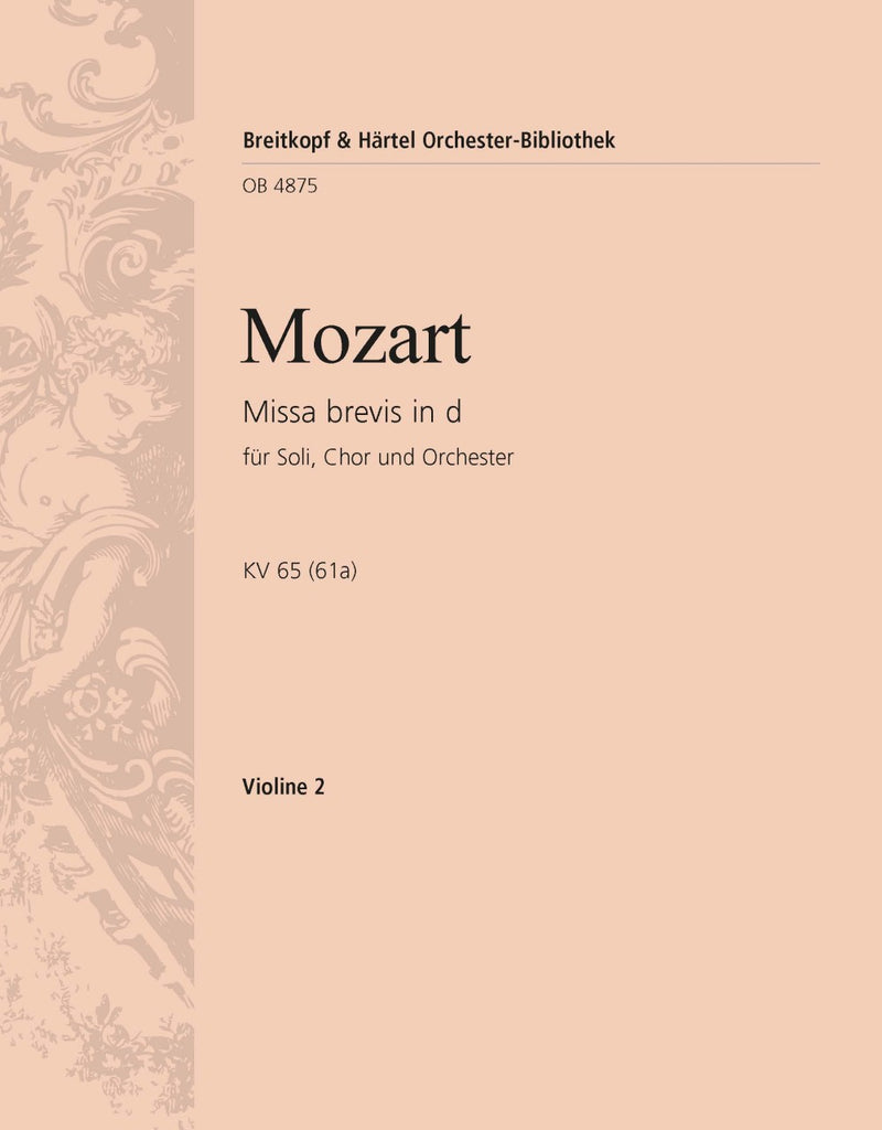 Missa brevis in D minor K. 65 (61a) [violin 2 part]