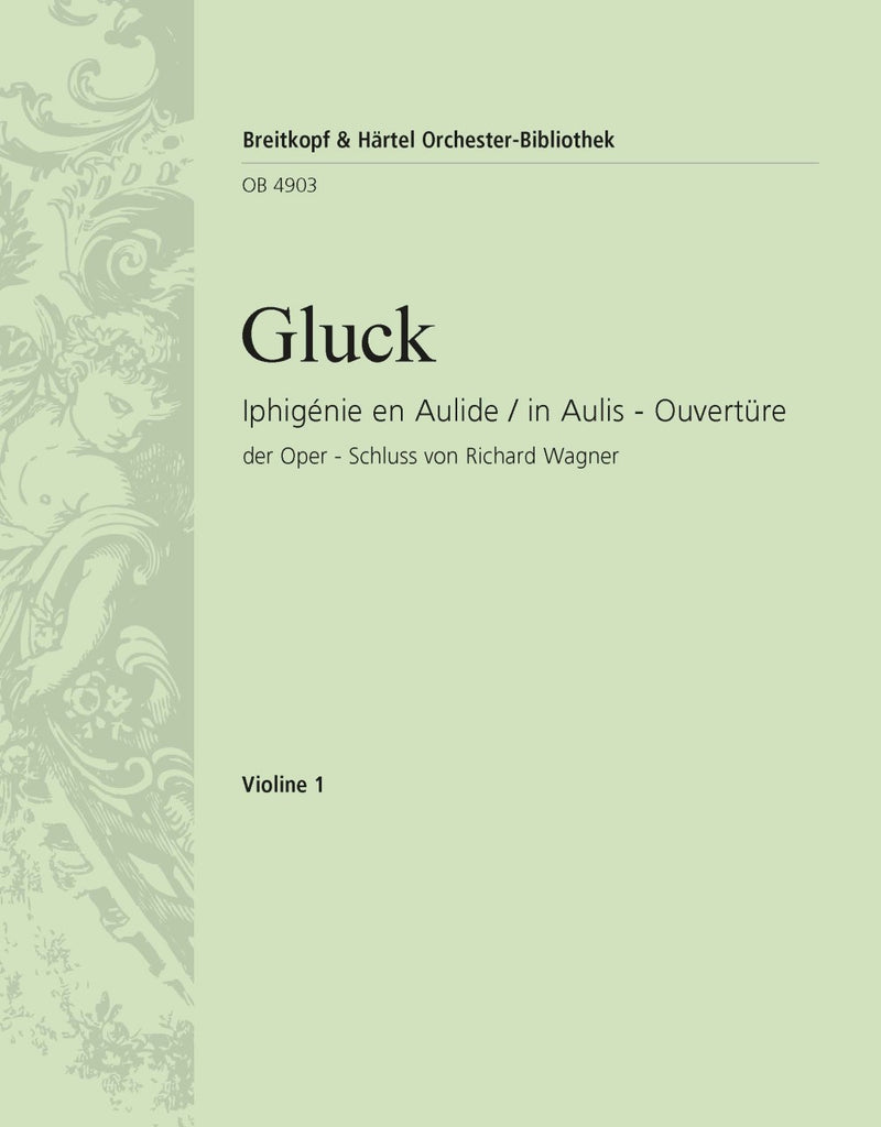 Iphigenia in Aulis – Overture [violin 1 part]