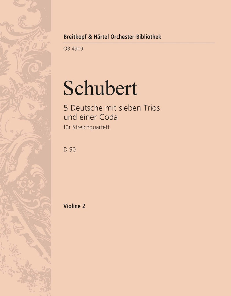 5 German Dances with 7 Trios and a Coda D 90 [violin 2 part]