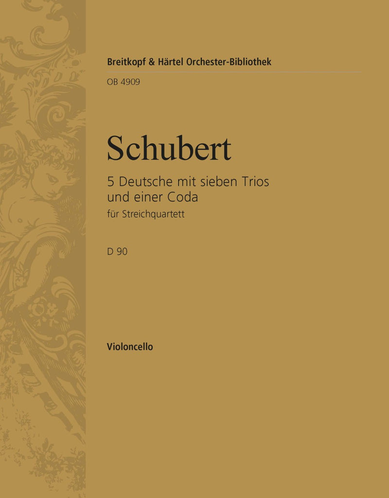 5 German Dances with 7 Trios and a Coda D 90 [violoncello part]