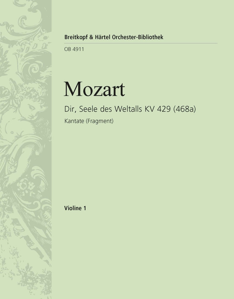 Dir, Seele des Weltalls K. 429 (468a)(M. Stadler校訂) [violin 1 part]