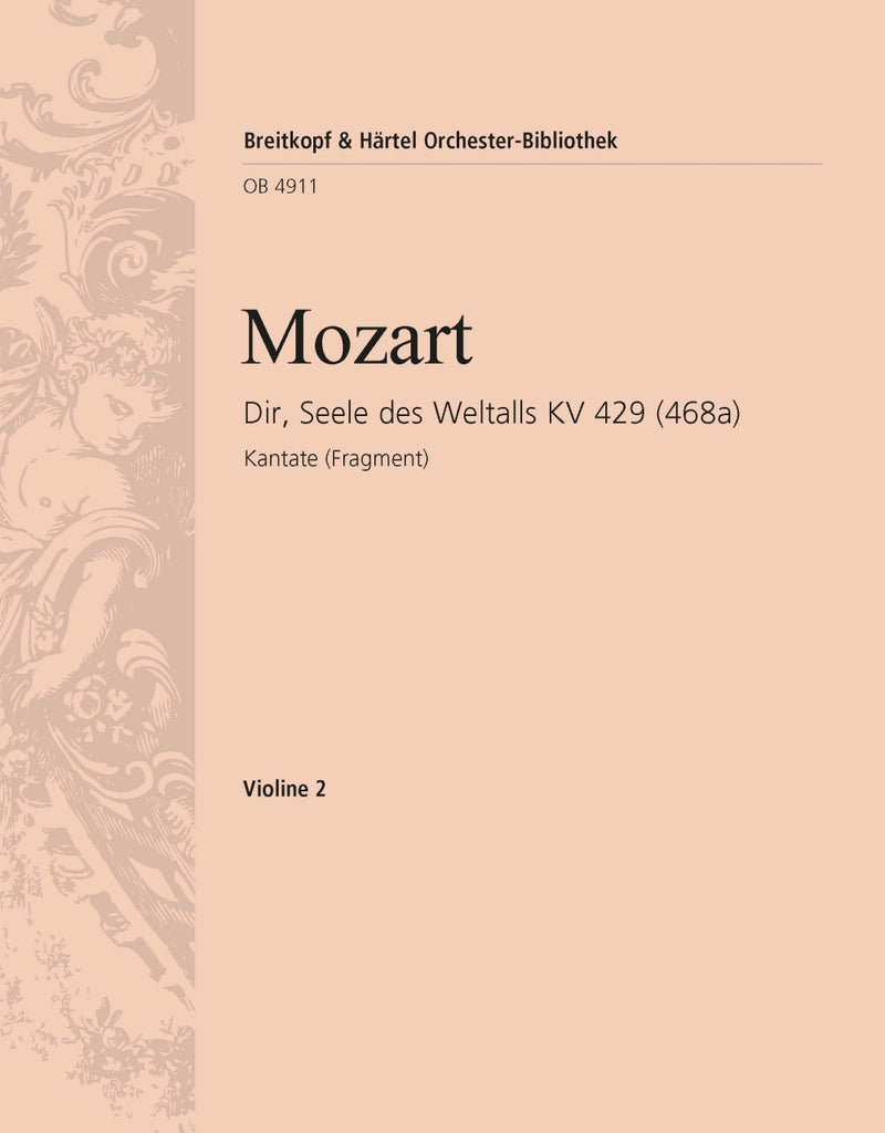 Dir, Seele des Weltalls K. 429 (468a)(M. Stadler校訂) [violin 2 part]