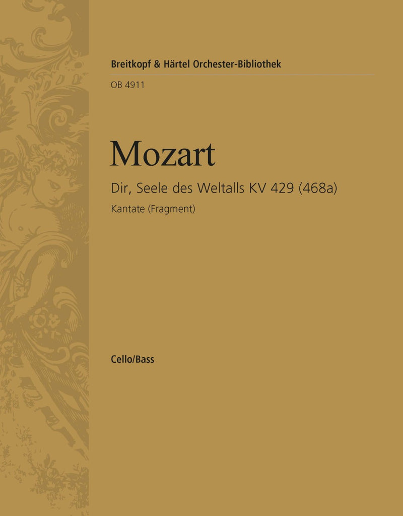 Dir, Seele des Weltalls K. 429 (468a)(M. Stadler校訂) [basso (cello/double bass) part]