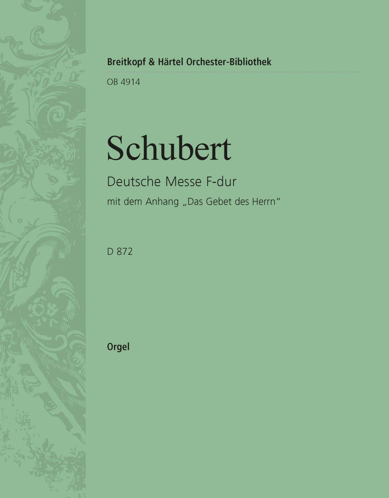 Deutsche Messe in F major D 872 [organ part]