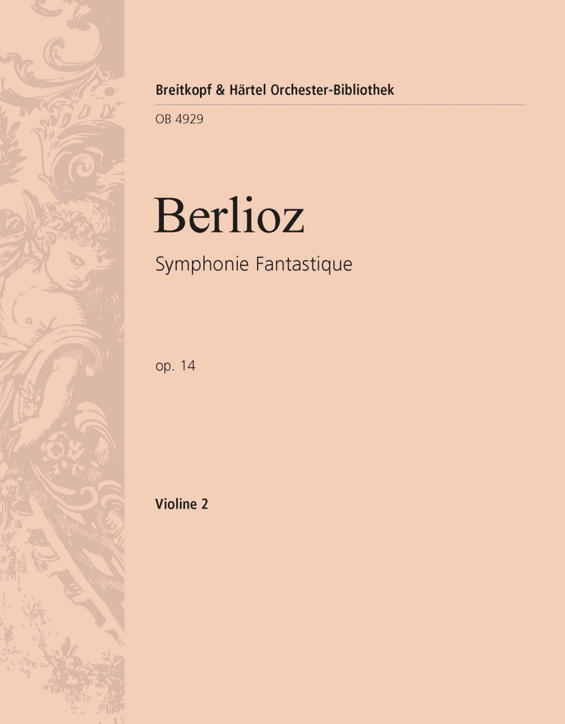 Symphonie Fantastique Op. 14 [violin 2 part]