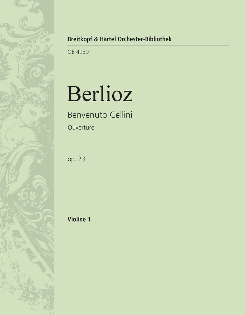 Benvenuto Cellini Op. 23 – Overture [violin 1 part]