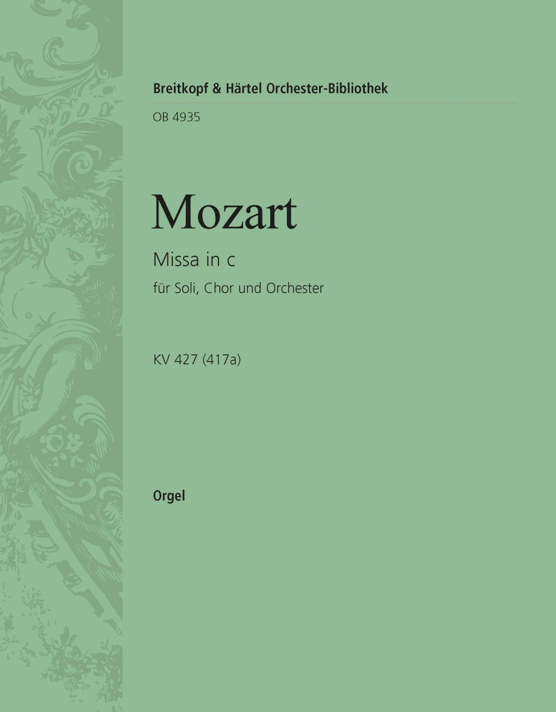 Mass in C minor K. 427 (417a) [organ part]
