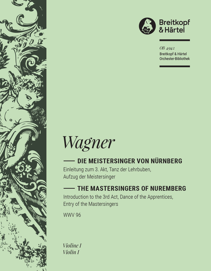 Die Meistersinger – Einleitung zum 3. Akt WWV 96 [violin 1 part]